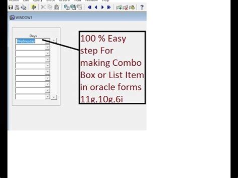 Oracle Forms 6i 10g 11g How To Make List Item Combo Box In Oracle