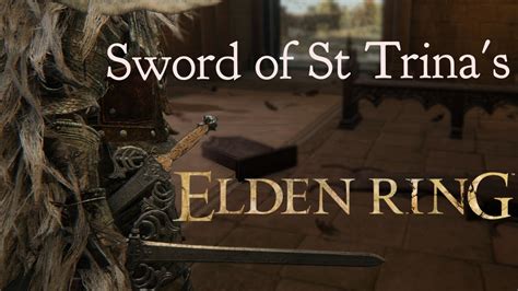 The Overrated Sword Of St Trina S Elden Ring Youtube