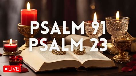 Psalm And Psalm The Two Most Powerful Prayers In The Bible