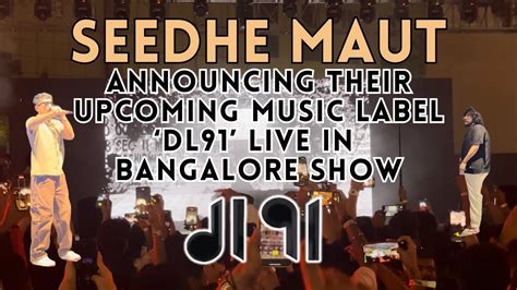 Seedhemaut Announcing Their Label Dl91 In Bangalore 17 Feb 2024