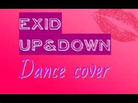 Exid Up Down Dance Cover YouTube