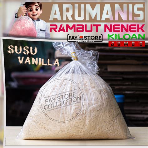 Arumanis Rambut Nenek 1 Kg Arum Manis Harga Pabrik Variant Rasa