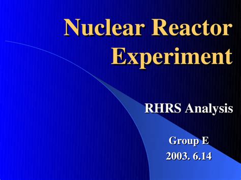 Ppt Nuclear Reactor Experiment Dokumen Tips