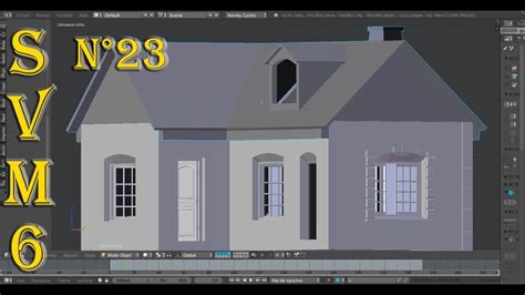 Modéliser Une Maison A Z Blender 3d Tutoriel Svm6 N°23 Le Toit