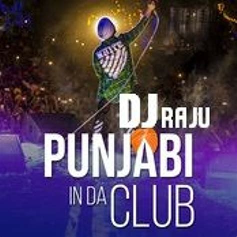 Stream PUNJABI DJ MASHUP 2021 Vol 2 DJ RAJU Feat NEW PUNJABI SONGS