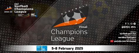 IKF Korfball Champions League Final (2024-25) - International Korfball ...