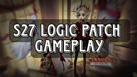 Coordinator Logic Patch S27 Gameplay Identity V Youtube