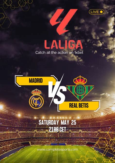 Real Madrid Vs Real Betis Match Predictions And Live Stream