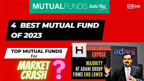 🔴top Mutual Funds To Invest In Down Market Best Mutual Funds Of 2023 Adani Vs Hindenburg 🔴