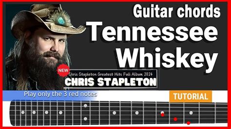 Learn To Play Tennessee Whiskey By Chris Stapleton Step By Step Guitar Tutorial Youtube