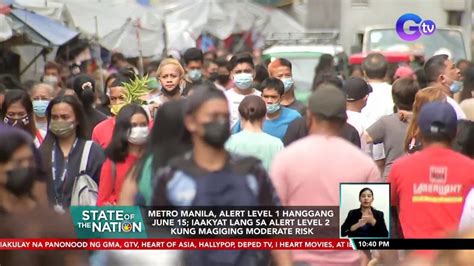 Metro Manila Alert Level Hanggang June Sona Video Dailymotion