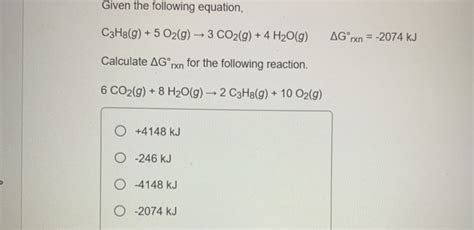 Solved Given The Following Equation C3h89 5 O2g → 3