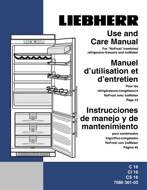 Liebherr Cs 16 Users Manual 7080 361 03 Use And Care C16 CI16 CS16