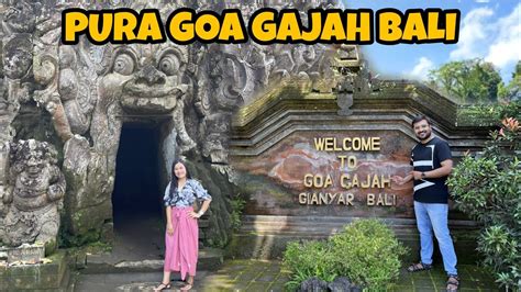 Goa Unik Di Ubud Bali Goa Gajah Bali Youtube