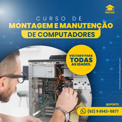 Curso De Manutenção De Computador - Curso de Montagem e Manutenção de Computadores - Inovar Cursos Livr...
