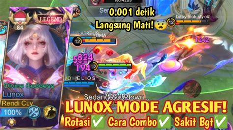 Lunox Kill Sekali Combo Siapapun Pasti Mati Tips Trick Lunox