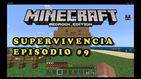 Minecraft Bedrock Modo Historia Supervivencia Episodio Erick Gamer