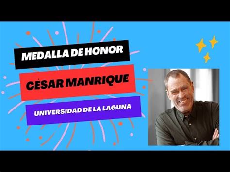 Medalla de Honor a César Manrique ULL YouTube