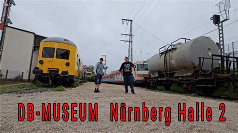 DB Museum Nürnberg Deutsche Bahn Museum Nürnberg Halle 2 unterwegs mit