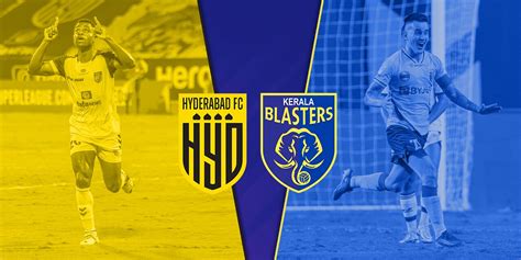 Hyderabad FC, Kerala Blasters lock horns in quest for maiden ISL title