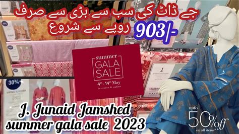 J Junaid Jamshed Summer Gala Sale UpTo 50 Off J Junaid Jamshed