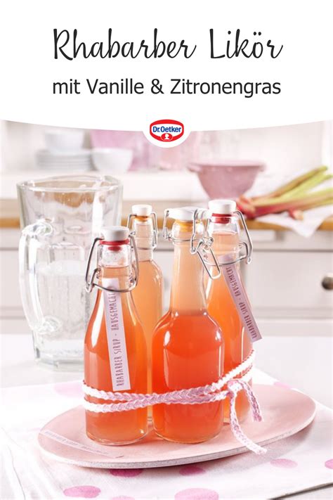 Rhabarberlikör Rezept Dr Oetker Rezept Rhabarber likör