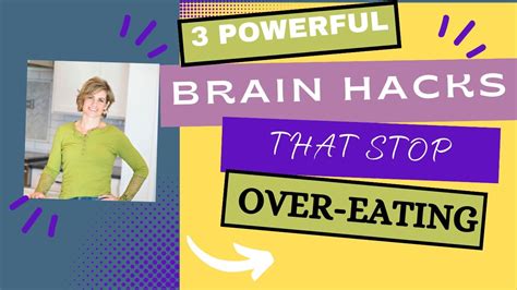 3 Brain Hacks To Stop Over Eating Quickly Youtube