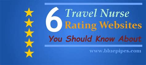 6 Travel Nurse Rating Websites You Should Know About Bluepipes Blog