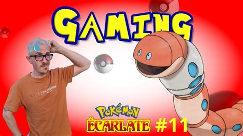 POKÉMON ÉCARLATE LET S PLAY 11 On s attaque au 3ème dominant