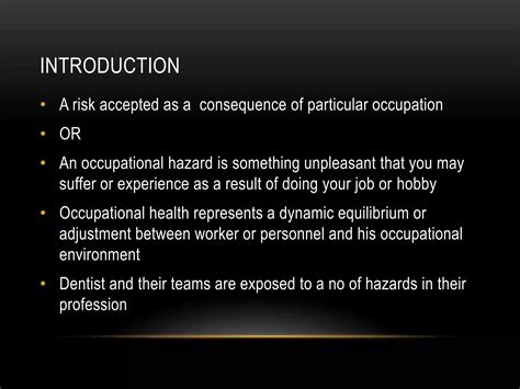 Occupational Hazards In Dentistry Ppt