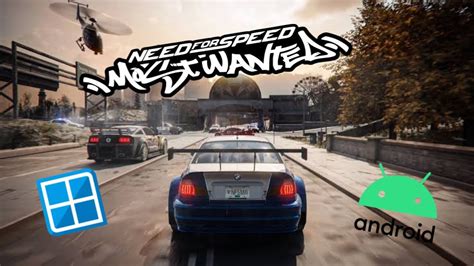 NFS Most Wanted On ANDROID Winlator 7 1 Snapdragon 695 Gameplay