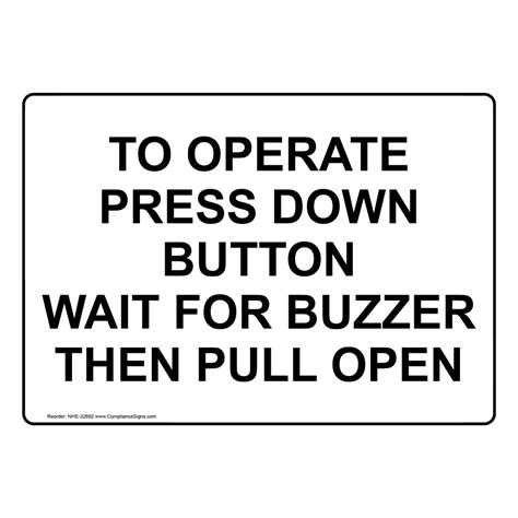 To Operate Press Down Button Wait For Buzzer Sign Nhe 32692