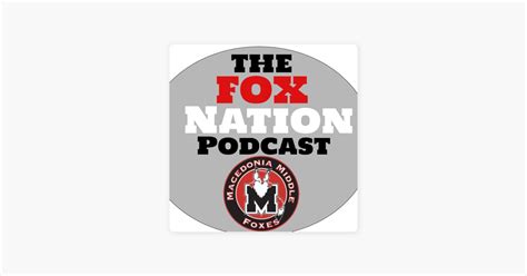 ‎The Fox Nation Podcast on Apple Podcasts