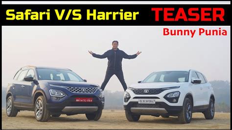 Tata Harrier Vs Tata Safari Teaser 20 Differences And Changes