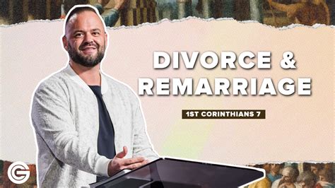 1 Corinthians 7 Divorce And Remarriage Generation Church