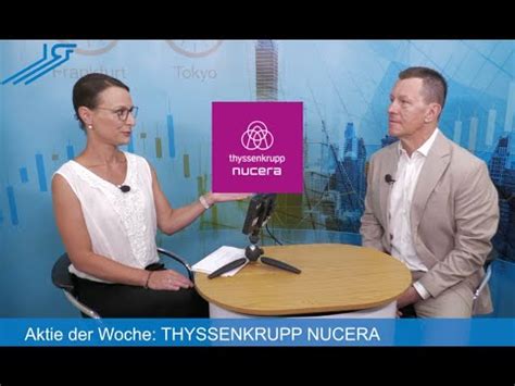 Aktie Der Woche THYSSENKRUPP NUCERA YouTube