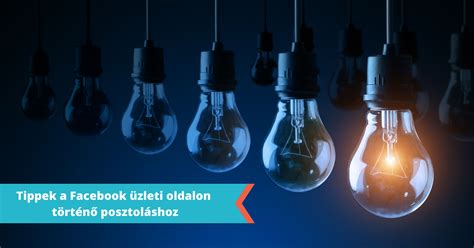 Hasznos Facebook posztolási tippek és algoritmus működése