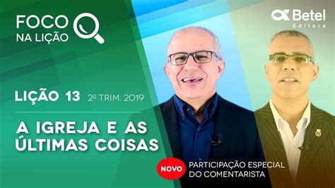 Foco Na Li O A Igreja E As Ltimas Coisas Tri Youtube