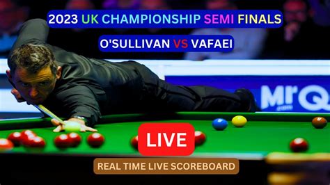 Ronnie O Sullivan Vs Hossein Vafaei LIVE Score UPDATE 2023 UK