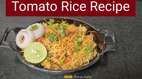 Tomato Rice Recipe चटपटीत असा टोमॅटो राईस One Pot Meal Rice