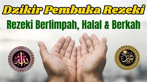 Jangan Heran Rezeki Anda Tiba Tiba Berlimpahdzikir Pagi Pembuka Pintu