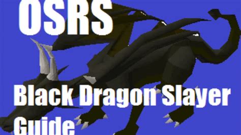 Runescape 2007 Slayer Guide Black Dragons Youtube