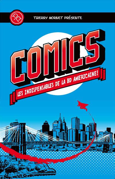 Comics les indispensables de la BD américaine par Thierry Mornet