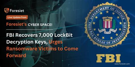 Fbi Recovers Lockbit Decryption Keys Urges Ransomware Victims To