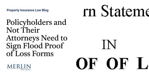 Policyholders And Not Their Attorneys Need To Sign Flood Proof Of Loss