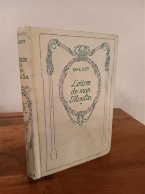 Edition Nelson Les Lettres De Mon Moulin D Alphonse Daudet Tbe Eur