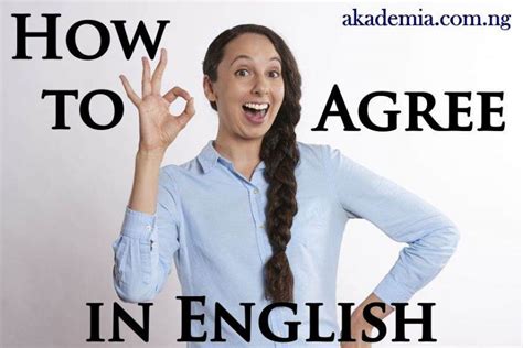 How To Agree In English With Examples Akademia