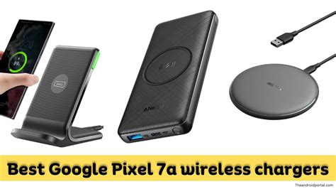 Best Google Pixel A Wireless Chargers For Theandroidportal