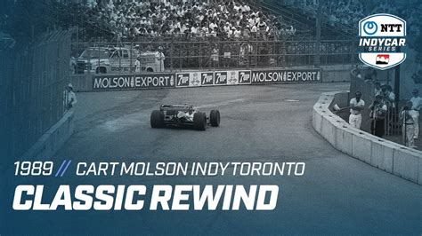 1989 CART Molson Indy Toronto INDYCAR Classic Full Race Rewind YouTube