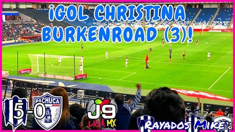 Gol Christina Burkenroad Rayadas Pachuca J Liga Mx Femenil